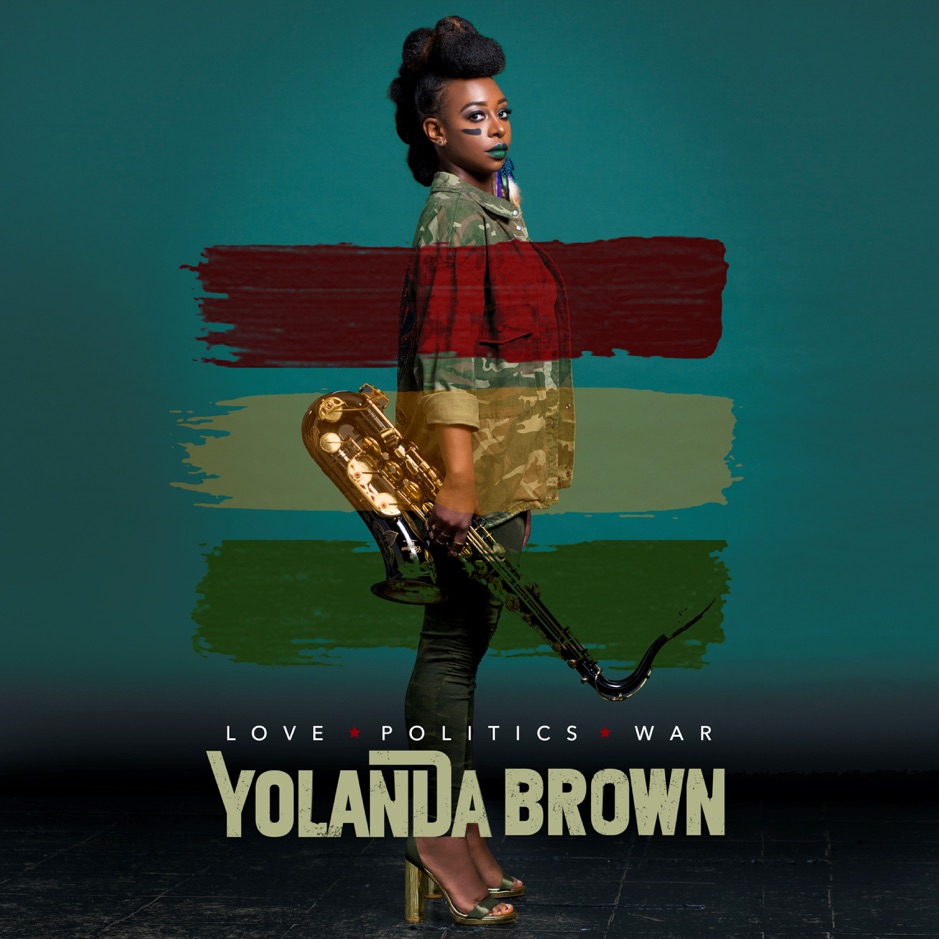 Yolanda Brown - Love Politics War